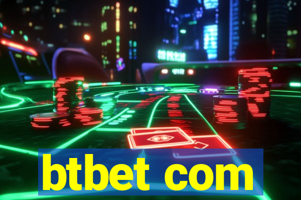 btbet com